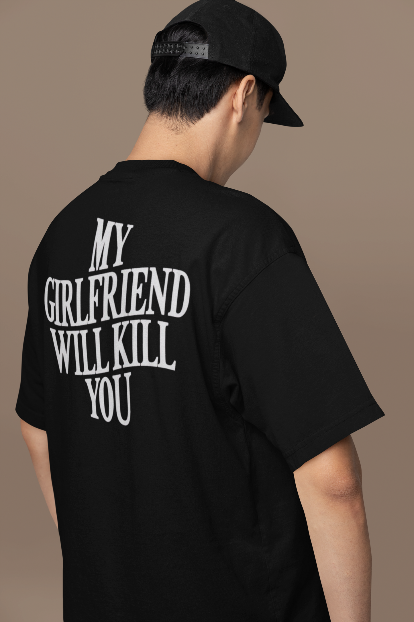Black - "My Girlfriend Will Kill You" Tee